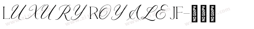 Luxury Royale JF字体转换